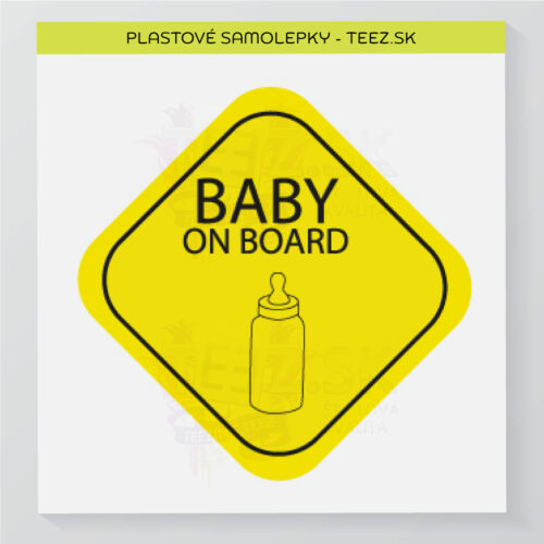 Dieťa v aute - Baby on board - samolepka