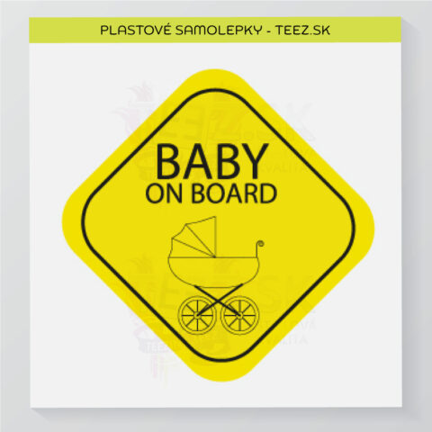 Dieťa v aute - Baby on board - samolepka