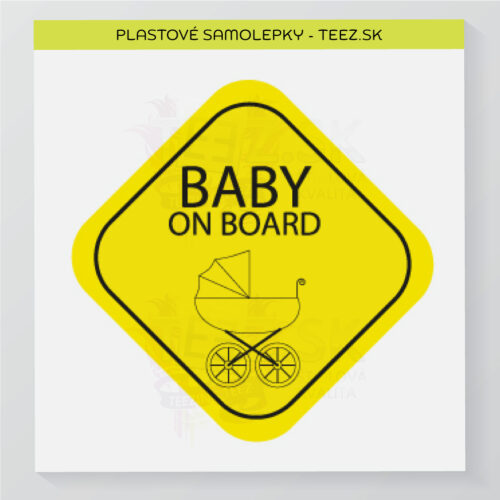 Dieťa v aute - Baby on board - samolepka