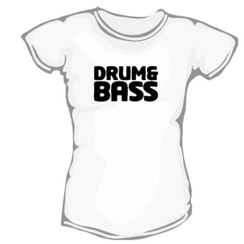 Drum & Bass - dámske bavlnené tričko s potlačou