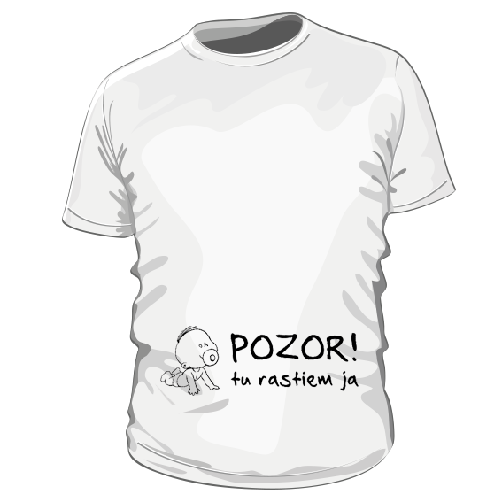 POZOR! Tu rastiem ja - unisex bavlnené tričko s potlačou