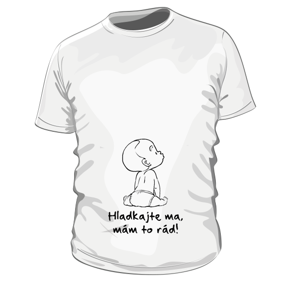 Hladkaj ma mám to rád! - unisex bavlnené tričko s potlačou