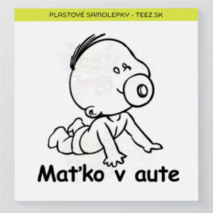 Dieťa v aute - vlastný text - samolepka