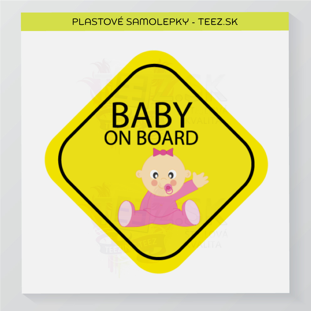 Dieťa v aute - Baby on board - samolepka