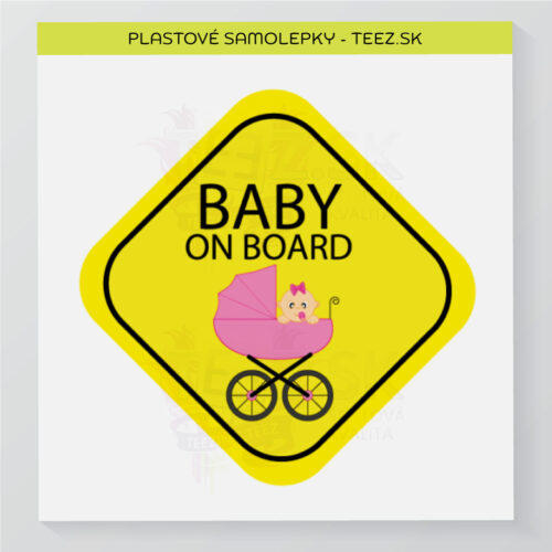 Dieťa v aute - Baby on board - samolepka