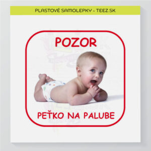 Dieťa v aute - vlastná fotka + text - samolepka