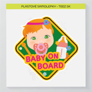 Dieťa v aute – Baby on board – samolepka