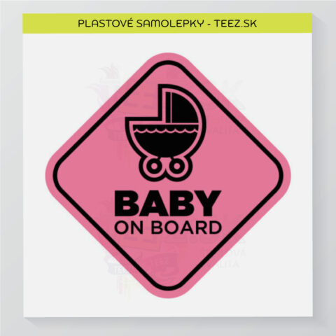 Dieťa v aute – Baby on board – samolepka