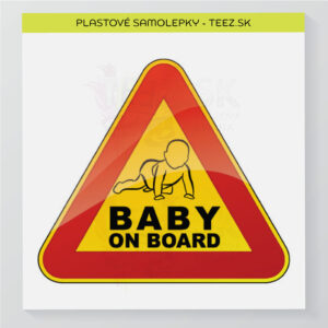 Dieťa v aute - Baby on board